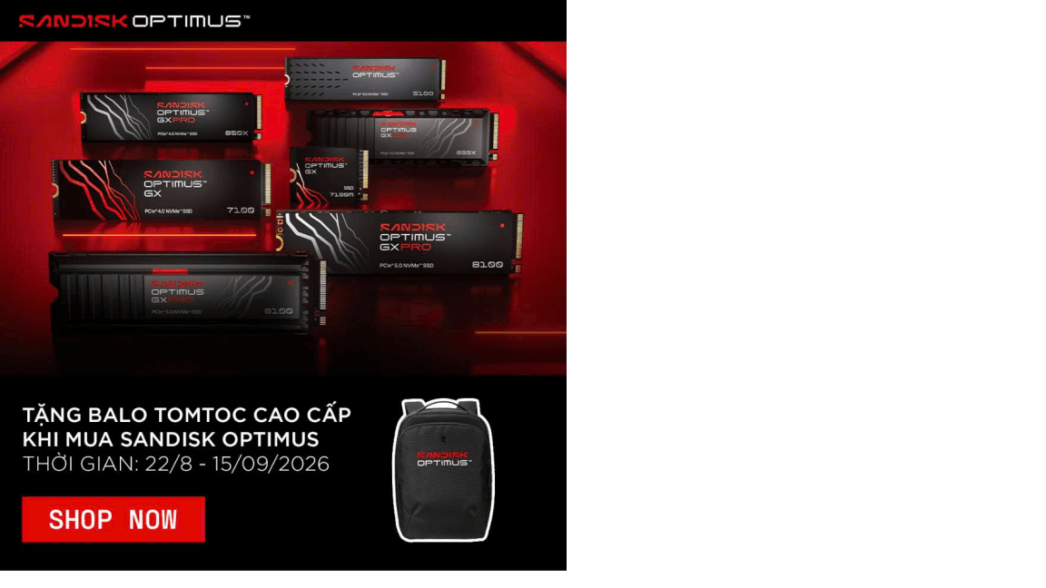 CHƯƠNG TRÌNH KHUYẾN MÃI MUA SANDISK OPTIMUS – NHẬN BALO TOMTOC TRỊ GIÁ 1.500.000 VNĐ